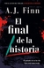 EL FINAL DE LA HISTORIA