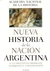NUEVA HISTORIA DE LA NACIÓN ARGENTINA