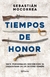 TIEMPOS DE HONOR