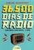 36.500 DÍAS DE RADIO