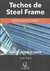 TECHOS DE STEEL FRAME