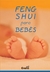 FENG SHUI PARA BEBÉS