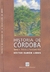 HISTORIA DE CORDOBA TOMO I RAICES Y FUN