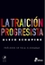 LA TRAICION PROGRESISTA