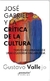 JOSÉ GABRIEL Y LA CRÍTICA DE LA CULTURA (1915-1932)