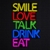 PLACA LED - SMILE LOVE TALK DRINK EAT - 0,80 X 0,50 CM