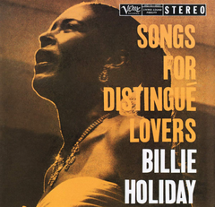 LP Billie Holiday - Songs For Distingue Lovers (Importado)