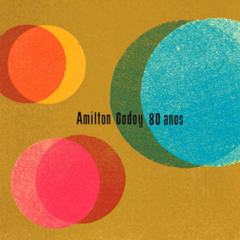 CD Amilton Godoy 80 Anos