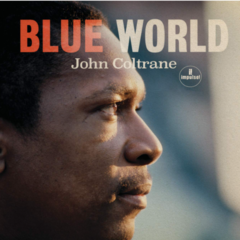CD John Coltrane - Blue World / Impulse