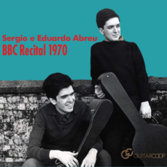 CD Sergio e Eduardo Abreu - BBC Recital 1970