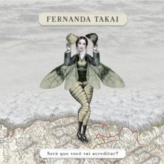 CD Fernanda Takai - Será Que Você Vai Acreditar?