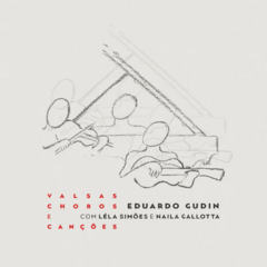CD Eduardo Gudin - Valsas, Choros e Canções