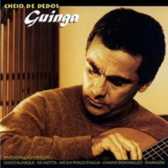 CD Guinga - Cheio de Dedos