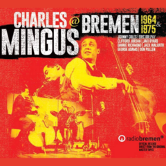 CD Charles Mingus - Mingus at Bremen 1964 & 1975 (4 CDs) - importado