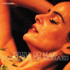 CD Mariana de Moraes - Brisa do Mar