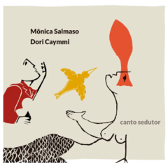 CD Mônica Salmaso e Dori Caymmi - Canto Sedutor