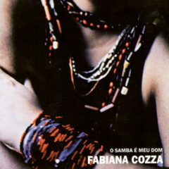 CD Fabiana Cozza - O Samba é Meu Dom