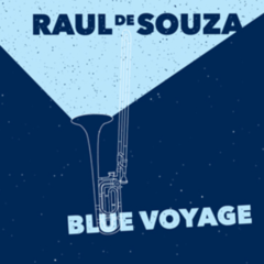 CD Raul de Souza - Blue Voyage