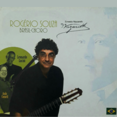 CD Rogério Souza - Brasil-Choro: Ernesto Nazareth - comprar online
