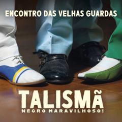 CD Talismã Negro Maravilhoso