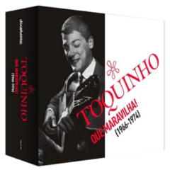 Toquinho - Que Maravilha! (1966-1974) - 4 CDs