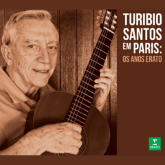 CD Turibio Santos em Paris: Os Anos Erato