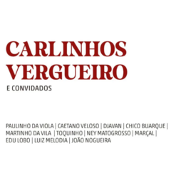 CD Carlinhos Vergueiro e Convidados