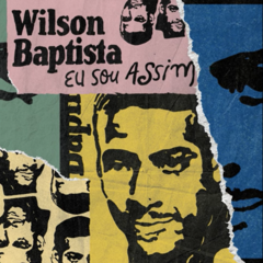 CD Wilson Baptista - Eu Sou Assim