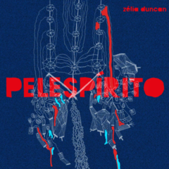 CD Zélia Duncan - Pelespírito