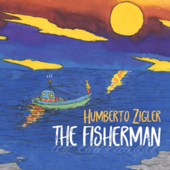 CD Humberto Zigler - The Fisherman