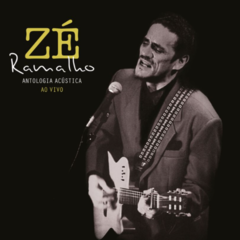 CD Zé Ramalho - Antologia Acústica Ao Vivo