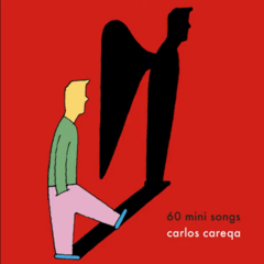 CD Carlos Careqa - 60 Mini Songs