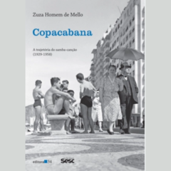 Livro Copacabana: A trajetória do samba-canção (1929-1958) - Zuza Homem de Mello