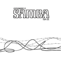 LP Tom Zé - Estudando o Samba (1976)