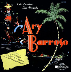 Trio Surdina - Ary Barroso