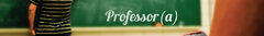 Banner da categoria Professor(a)