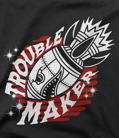 Camiseta Trouble Maker - comprar online