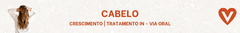 Banner da categoria CRESCIMENTO | TRATAMENTO IN - VIA ORAL