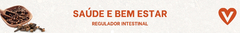 Banner da categoria REGULADOR INTESTINAL