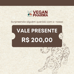 Vale Presente VEGAN PHARMA - loja online