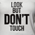 Camiseta Look but don't touch