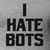 Camiseta I Hate Bots