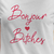 Camiseta Bonjour Bitches