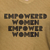 Imagem do Camiseta Empoderamento, Empowered Women Empower Women