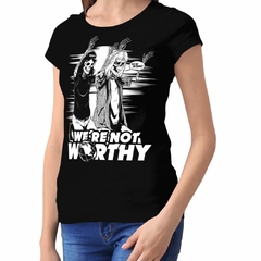 "We're not Worthy! " Playera para chica edición limitada - comprar en línea