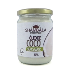 Óleo de Coco Sem Sabor (500ml) - Shambala
