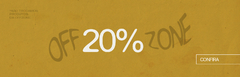 Banner da categoria ZONA 20%OFF