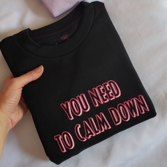 Moletom You need to calm down - comprar online
