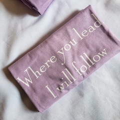 Camiseta Where you lead, I will follow na internet