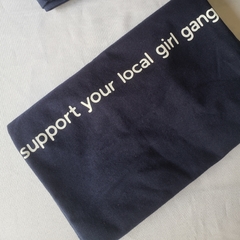 Camiseta Support your local girl gang na internet